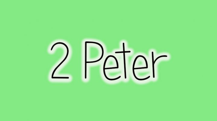 New Testament Survey: II Peter