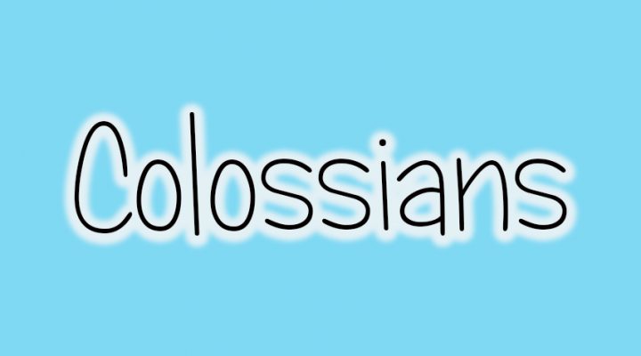 New Testament Survey: Colossians