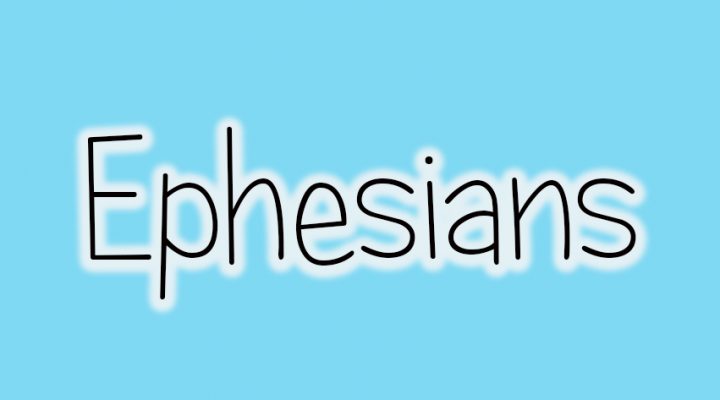 New Testament Survey: Ephesians