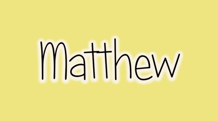 New Testament Survey: Matthew